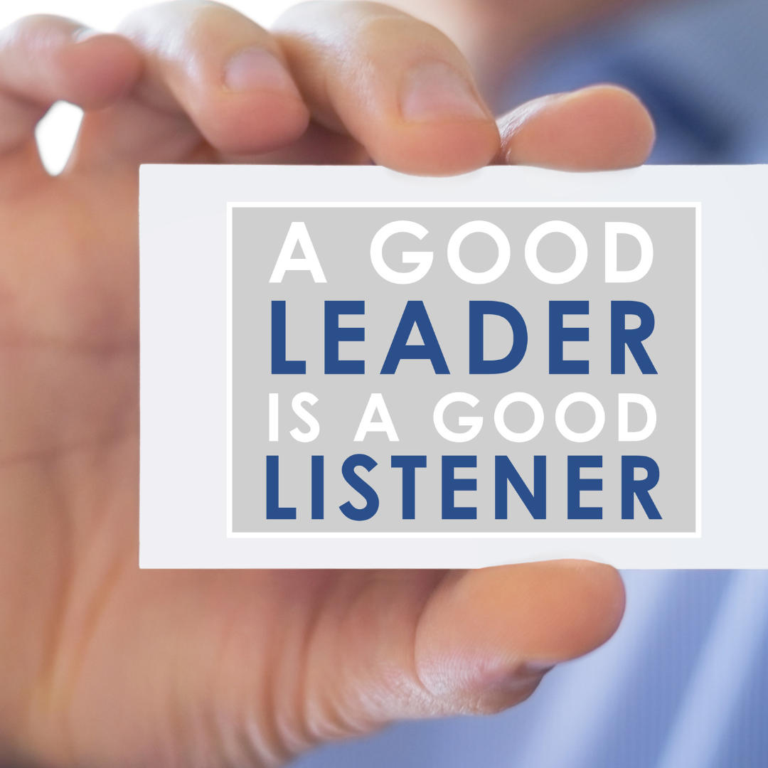 The Strategic Advantage of the Listening Leader
